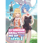 My Unique Skill Makes Me Op Even at Level 1 Vol 6 (Light Novel) - Paperback