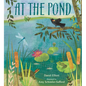 At the Pond - Hardcover