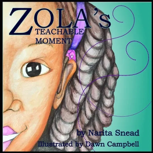 Zola's Teachable Moment - Paperback