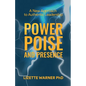 Power, Poise, and Presence: A New Approach to Authentic Leadership - Paperback