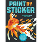 Paint by Sticker (Official): Create 12 Masterpieces One Sticker at a Time! - Paperback