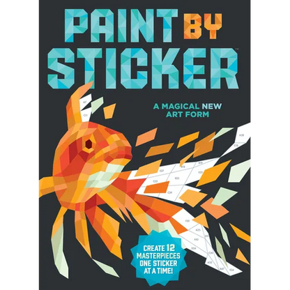 Paint by Sticker (Official): Create 12 Masterpieces One Sticker at a Time! - Paperback