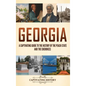 Georgia: A Captivating Guide to the History of the Peach State and the Cherokees - Hardcover