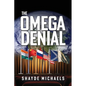 The Omega Denial - Paperback