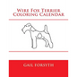 Wire Fox Terrier Coloring Calendar - Paperback