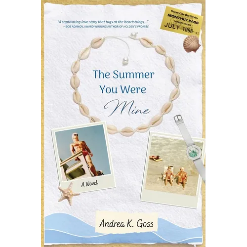 The Summer You Were Mine - Paperback