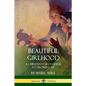 Beautiful Girlhood: A Christian Girl's Guide to Growing Up - Paperback