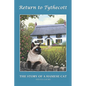 Return to Tythecott: The Story of a Siamese Cat - Paperback