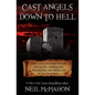 Cast Angels Down to Hell - Paperback