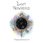 Lost Nowhere: A journey of self-discovery in a fantasy world - Paperback