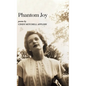 Phantom Joy - Hardcover