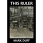 This Ruler - Paperback