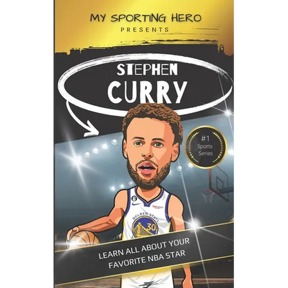 My Sporting Hero: Stephen Curry: Learn all about your favorite NBA star - Paperback