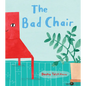 The Bad Chair - Hardcover