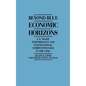 Beyond Blue Economic Horizons: U.S. Trade Performance and International Competitiveness in the 1990s - Hardcover