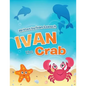 Ivan the Crab - Paperback