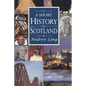 A Short History of Scotland - Paperback
