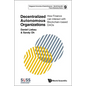Decentralized Autonomous Organizations: How Finance Can Interact with Blockchain-Based Daos - Hardcover
