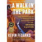A Walk in the Park: The True Story of a Spectacular Misadventure in the Grand Canyon - Paperback