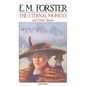 The Eternal Moment: And Other Stories - Paperback