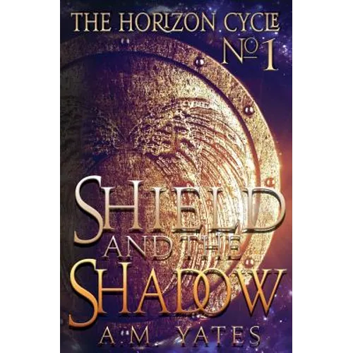 Shield and the Shadow - Paperback