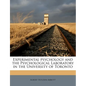 Experimental Psychology and the Psychological Laboratory in the University of Toronto - Paperback