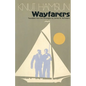 Wayfarers - Paperback