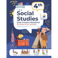 4th Grade Social Studies: Daily Practice Workbook 20 Weeks of Fun Activities History Civic and Government Geography Economics + Video Explanations for - Paperback