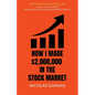 How I Made 2,000,000 in the Stock Market - Paperback