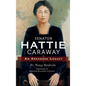 Senator Hattie Caraway: An Arkansas Legacy - Hardcover