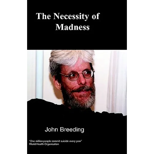 The Necessity of Madness - Paperback