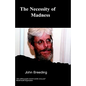 The Necessity of Madness - Paperback