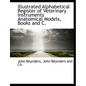 Illustrated Alphabetical Register of Veterinary Instruments Anatomical Models, Books and C. - Paperback