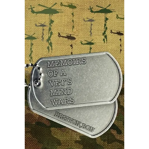 Memoirs of a Vet's Mind Wars - Paperback