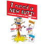 I Need a New Butt!, I Broke My Butt!, My Butt Is So Noisy!: 3 Hilarious Stories in One Noisy Book - Hardcover