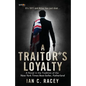 A Traitor's Loyalty - Paperback