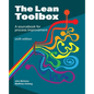 The Lean Toolbox Sixth Edition: A Sourcebook for Process Improvement - Paperback