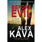 Before Evil: The Prequel - Paperback