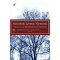 Assisted Living Nursing: A Manual for Management and Practice - Paperback