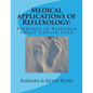 Medical applications of Reflexology: : Findings in Research about Cancer Care - Paperback