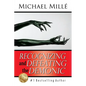 Recognizing and Defeating the Demonic - Paperback