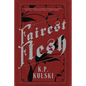 Fairest Flesh - Paperback