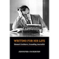 Writing for his Life: Stewart Cockburn, Crusading Journalist - Paperback