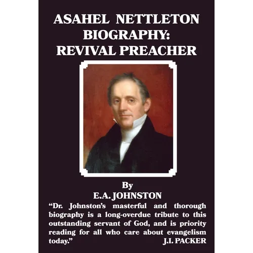 Asahel Nettleton: Revival Preacher - Paperback