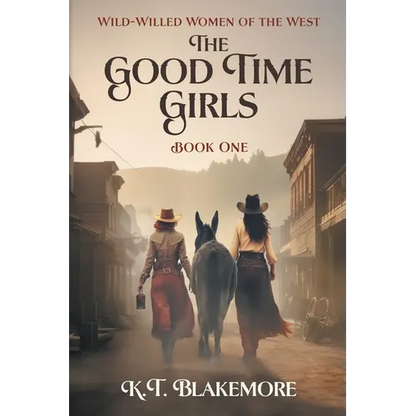 The Good Time Girls - Paperback