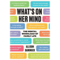 What's on Her Mind: The Mental Workload of Family Life - Hardcover