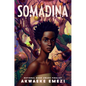 Somadina - Hardcover