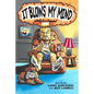 It Blows My Mind - Paperback