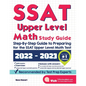 SSAT Upper Level Math Study Guide: Step-By-Step Guide to Preparing for the SSAT Upper Level Math Test - Paperback