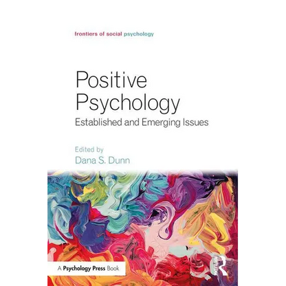 Positive Psychology: Established and Emerging Issues - Paperback
